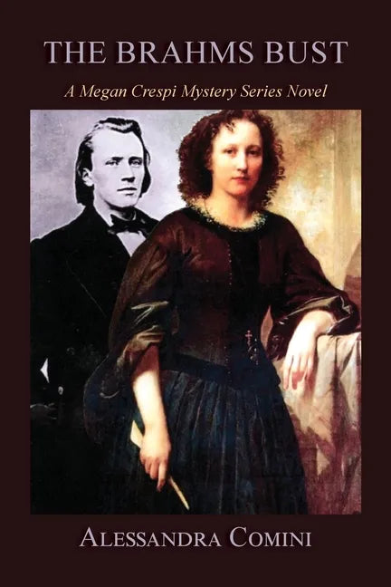 The Brahms Bust: A Megan Crespi Mystery Series Novel - Paperback