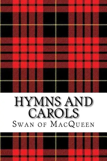 Hymns and Carols: Forty Tunes for the Bagpipes and Practice Chanter - Paperback