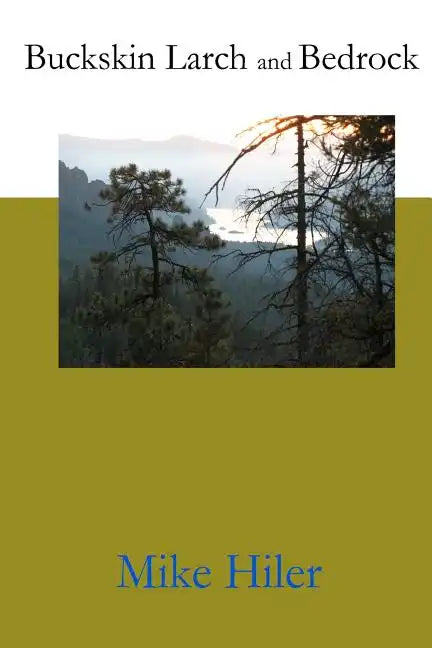 Buckskin Larch and Bedrock - Paperback