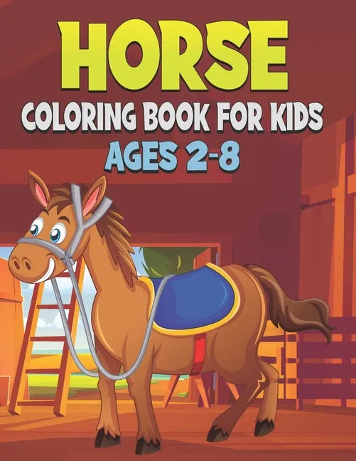 Horse Coloring Book For Kids: 50 Cute Horse Designs for Kids And Toddlers - Paperback