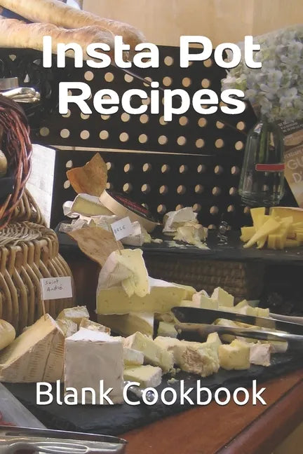 Insta Pot Recipes - Paperback