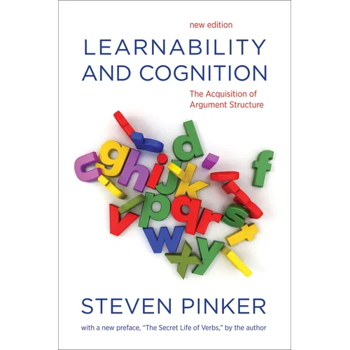 Learnability and Cognition, New Edition: The Acquisition of Argument Structure - Paperback