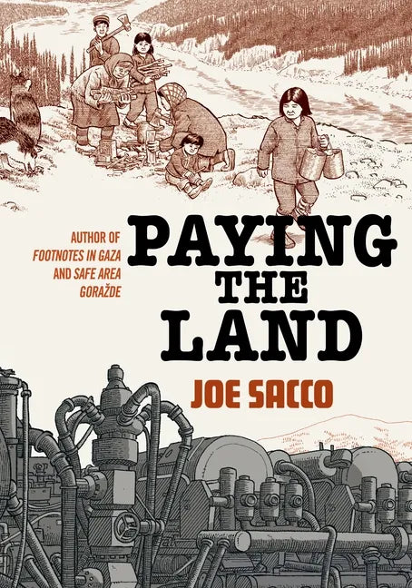 Paying the Land - Hardcover
