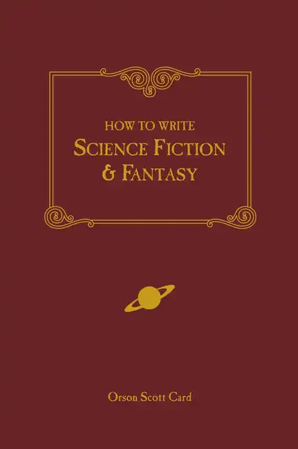 How to Write Science Fiction & Fantasy - Paperback