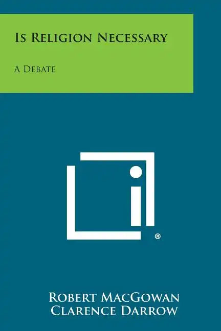 Is Religion Necessary: A Debate - Paperback