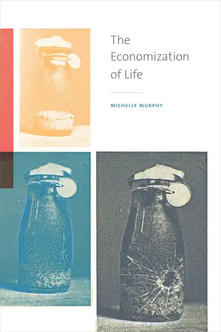 The Economization of Life - Paperback