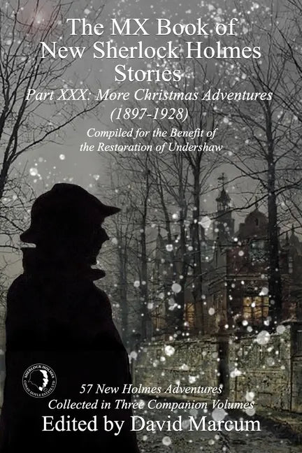 The MX Book of New Sherlock Holmes Stories Part XXX: More Christmas Adventures (1897-1928) - Paperback