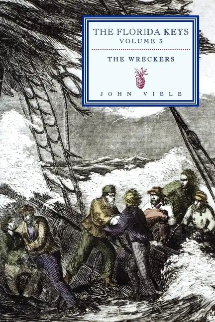 The Wreckers: The Florida Keys - Paperback