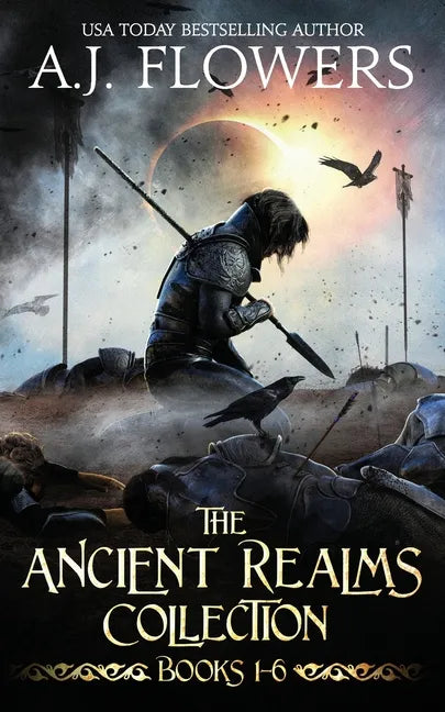 The Ancient Realms Collection (Books 1-6): A Collection of Epic Fantasy Tales - Paperback