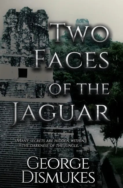 Two Faces of the Jaguar - Paperback
