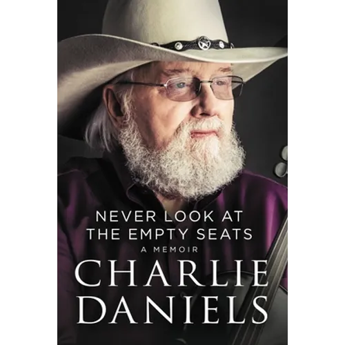 Never Look at the Empty Seats: A Memoir - Paperback