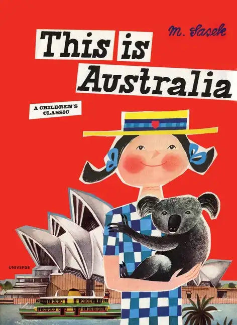 This Is Australia: A Children's Classic - Hardcover