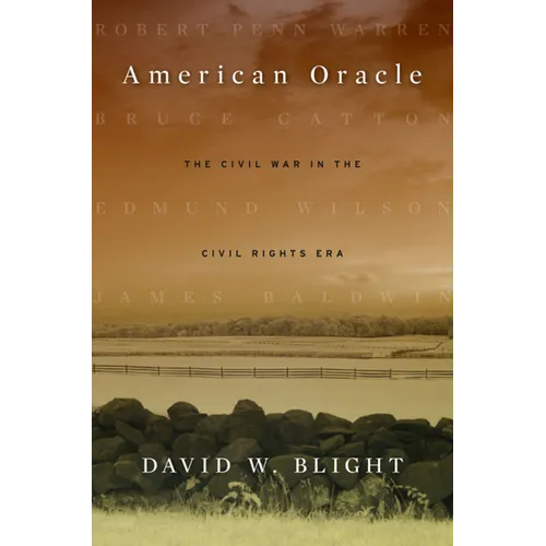 American Oracle: The Civil War in the Civil Rights Era - Paperback