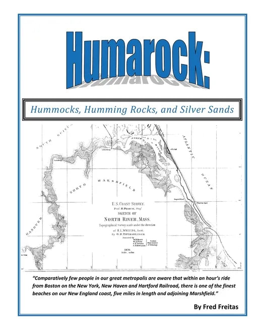 HUMAROCK Hummocks, Humming Rocks, and Silver Sands - Paperback