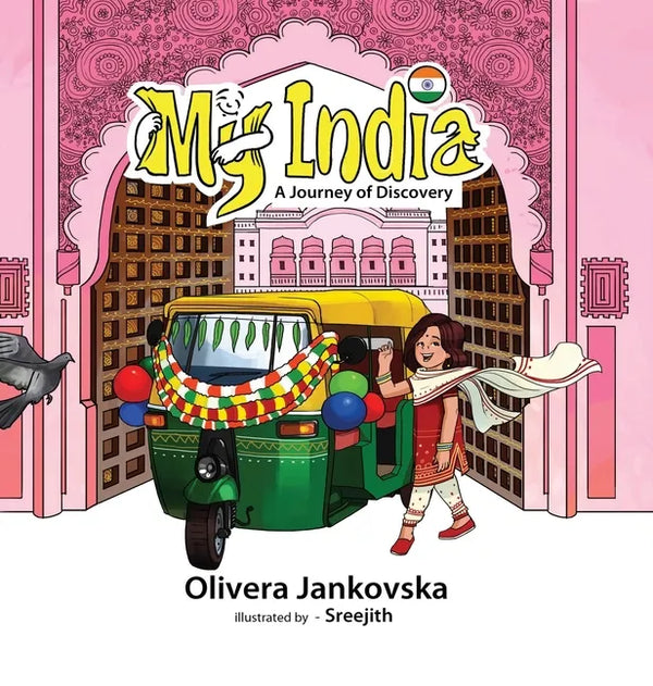 My India: A Journey of Discovery (Girl) - Hardcover
