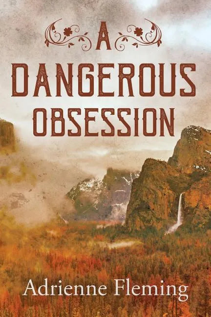 A Dangerous Obsession - Paperback