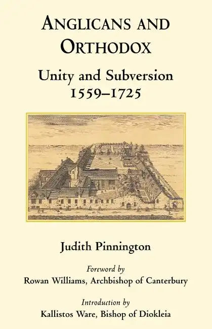 Anglicans and Orthodox: Unity and Subversion 1559-1725 - Paperback