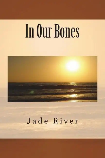 In Our Bones - Paperback