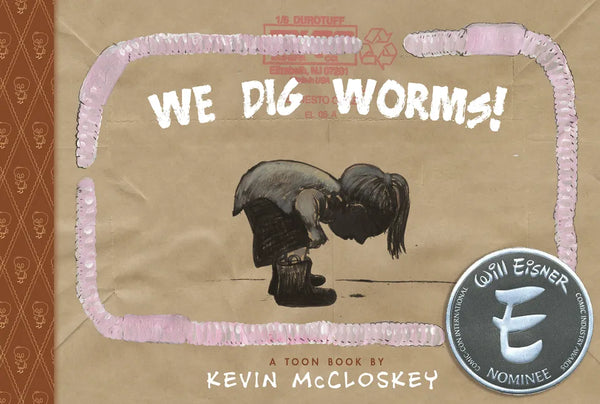 We Dig Worms! - Hardcover