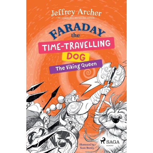 Faraday The Time-Travelling Dog: The Viking Queen - Paperback