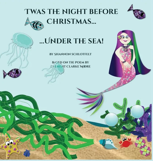 Twas the Night Before Christmas Under the Sea - Hardcover