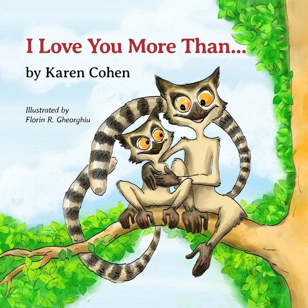 I Love You More Than . . .: parent child heartwarming bond of endless love - Paperback