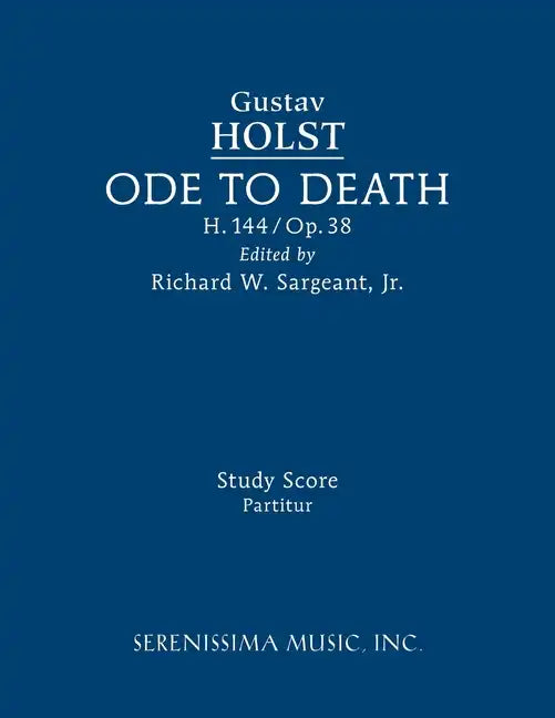Ode to Death, H.144: Study score - Paperback