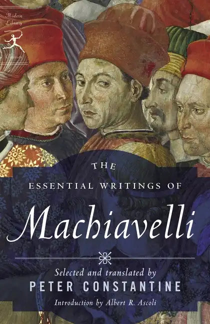 The Essential Writings of Machiavelli - Paperback