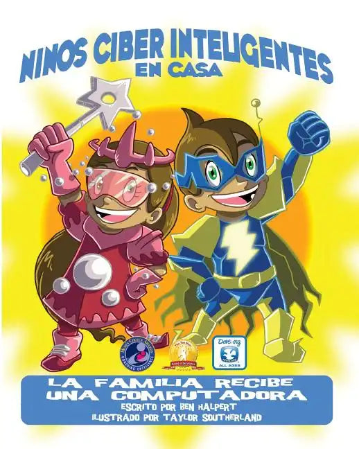 Niños Ciber Inteligentes En Casa: La familia recibe una Computadora - Paperback
