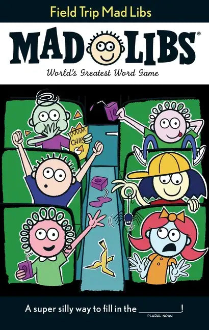 Field Trip Mad Libs: World's Greatest Word Game - Paperback