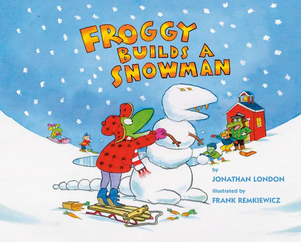 Froggy Builds a Snowman - Hardcover