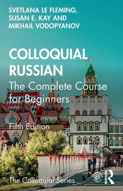 Colloquial Russian: The Complete Course for Beginners - Paperback