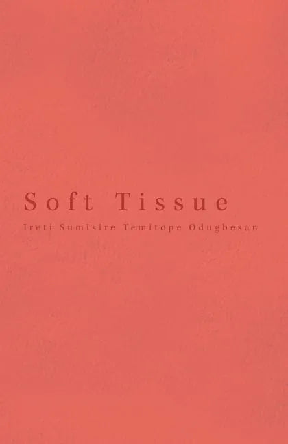 Soft Tissue - Paperback