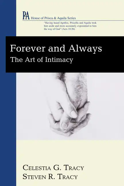 Forever and Always: The Art of Intimacy - Paperback