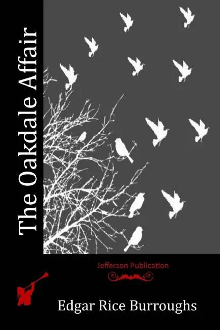 The Oakdale Affair - Paperback