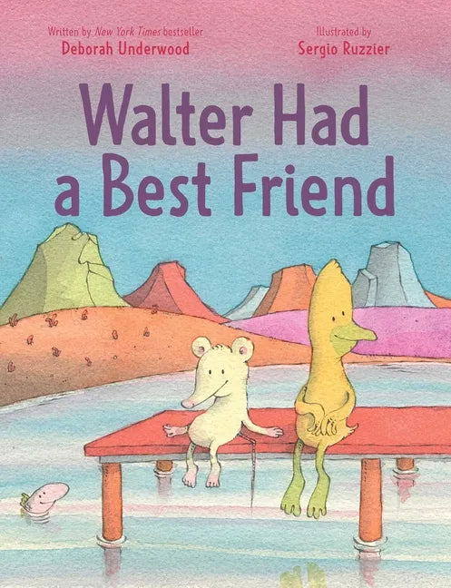 Walter Had a Best Friend - Hardcover