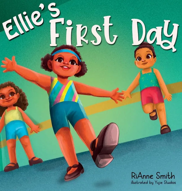 Ellie's First Day - Hardcover