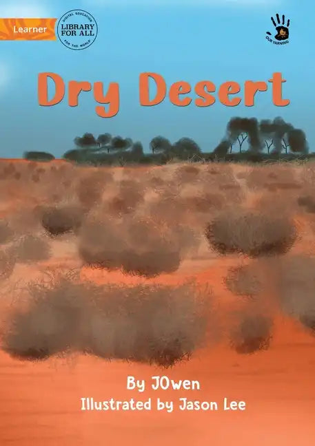 Dry Desert - Our Yarning - Paperback