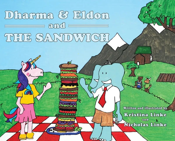 Dharma & Eldon and the Sandwich - Hardcover