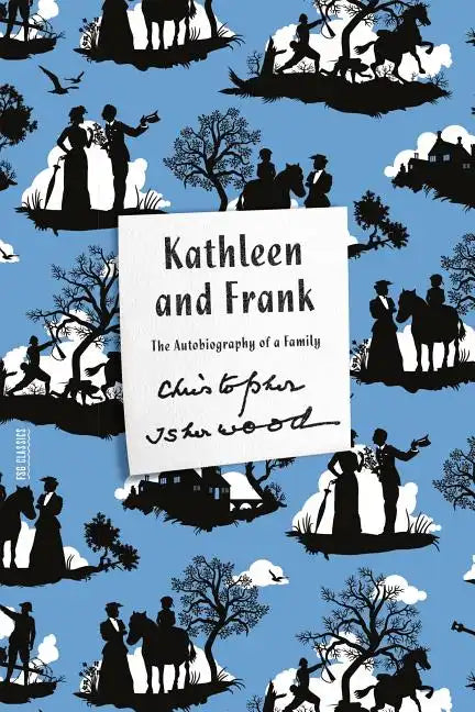 Kathleen and Frank: The Autobiography of a Family - Paperback