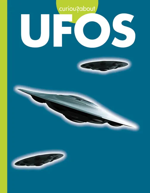 Curious about UFOs - Library Binding