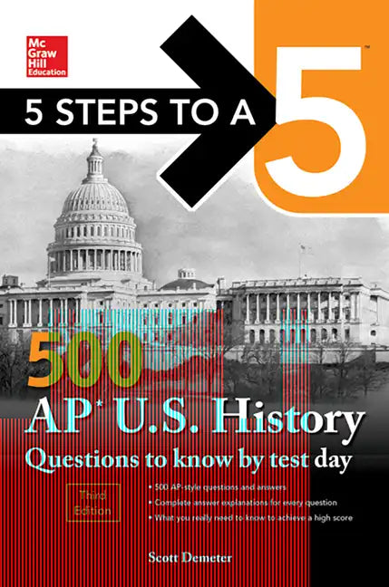 5 Steps to a 5: 500 AP Us History Questions to Know by Test Day, Third Edition - Paperback