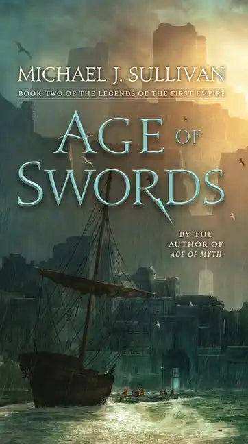 Age of Swords: Book Two of the Legends of the First Empire - Paperback
