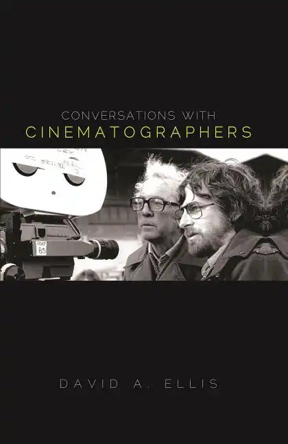 Conversations with Cinematographers - Hardcover