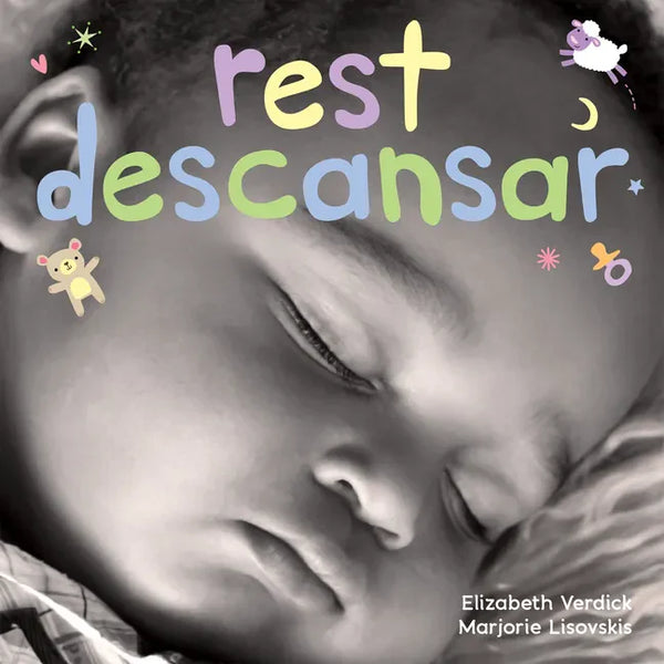 Rest / Descansar: A Board Book about Bedtime/Un Libro de Cartón Sobre La Hora de Descansar - Board Book
