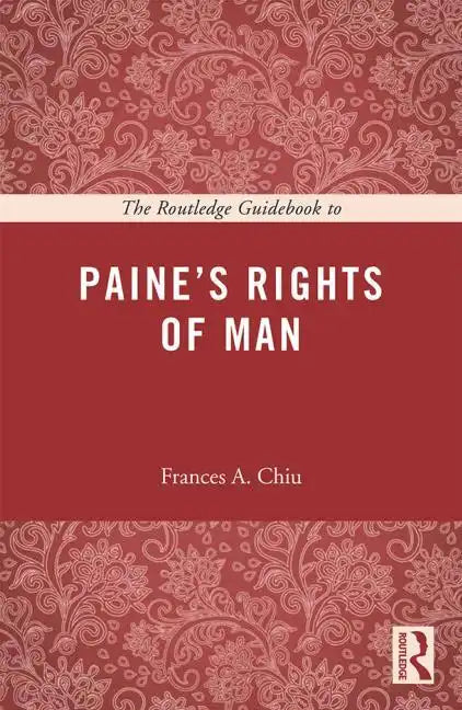 The Routledge Guidebook to Paine's Rights of Man - Paperback