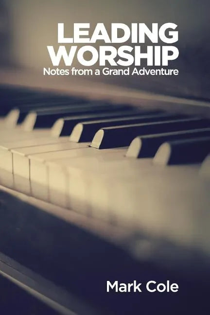 Leading Worship - Paperback