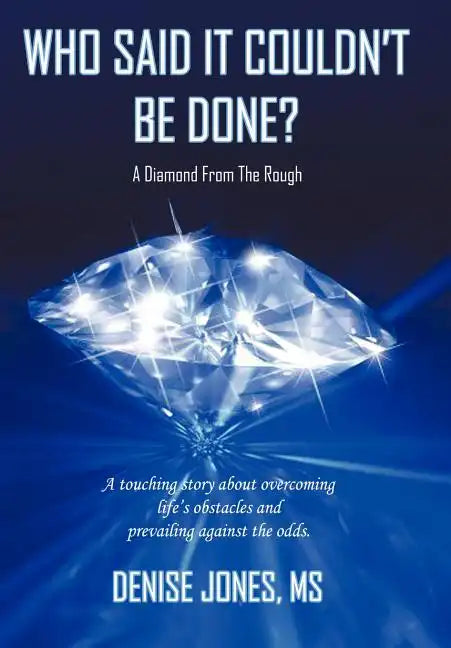 Who Said It Couldn't Be Done? - Hardcover