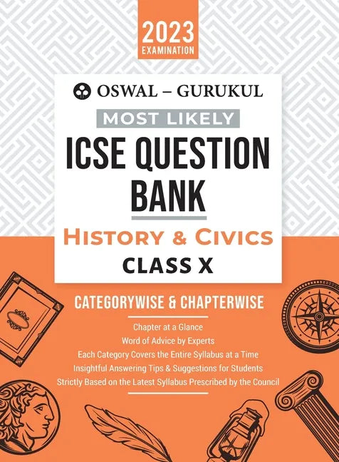 Oswal - Gurukul History & Civics Most Likely Question Bank: ICSE Class 10 For 2023 Exam - Paperback