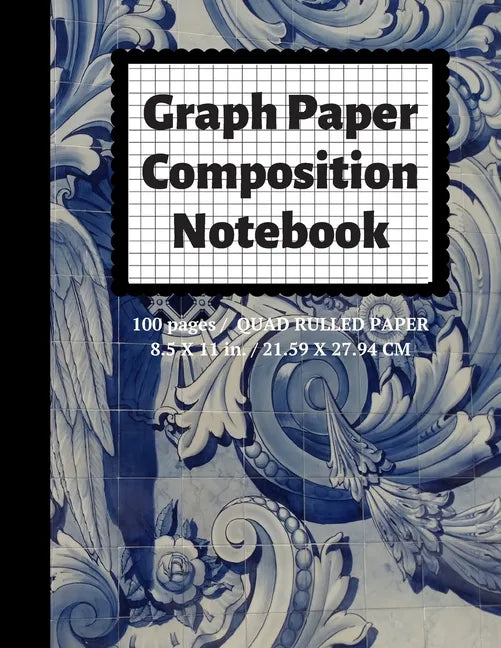 Graph Paper Composition Notebook: Grid Paper Notebook, Quad Ruled, 100 Sheets (Large, 8.5 x 11) - Paperback